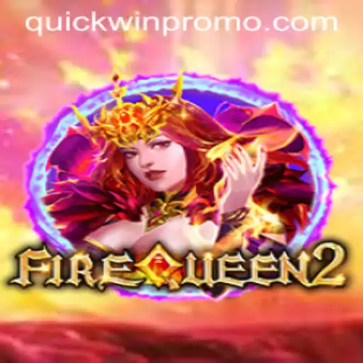 Exploring the Realm of FireQueen2: A Quickwin Experience