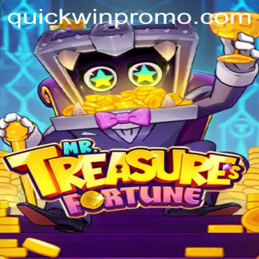 MrTreasuresFortune: Unveiling the Excitement of Quickwin